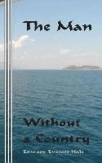 Edward Everett Hale, Sasha Newborn - The Man Without a Country, Häftad