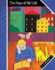 The Days of My Life: A Journal