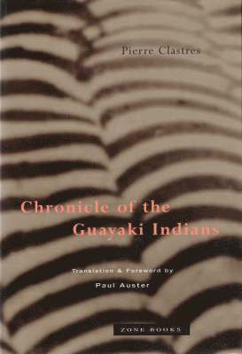 bokomslag Chronicle of the Guayaki Indians