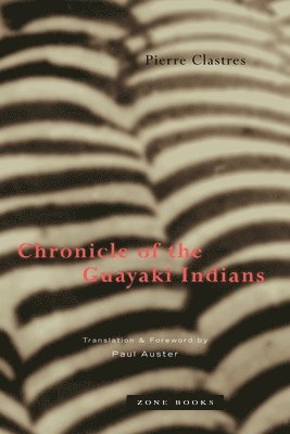 bokomslag Chronicle of the Guayaki Indians