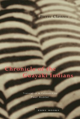 Chronicle of the Guayaki Indians (OBE) 1