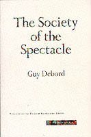 The Society of the Spectacle 1