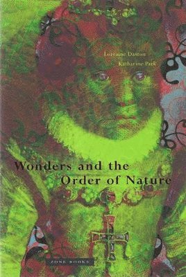 Wonders and the Order of Nature, 11501750 1