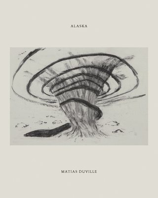 bokomslag Matias Duville - Alaska