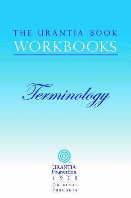 Urantia Book Workbooks