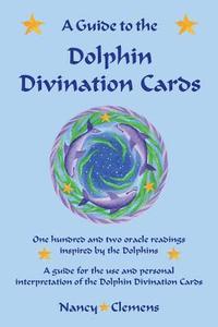 bokomslag A Guide to the Dolphin Divination Cards