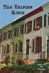 Jim Murphy - The Uniform House, Häftad