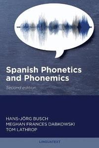 bokomslag Spanish Phonetics and Phonemics, Second edition