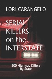 bokomslag Serial Killers on the Interstate