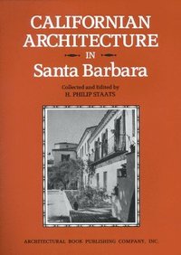 bokomslag Californian Architecture in Santa Barbara