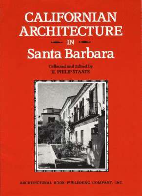 Californian Architecture in Santa Barbara 1