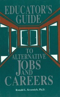bokomslag Educator's Guide to Alternative Jobs & Careers