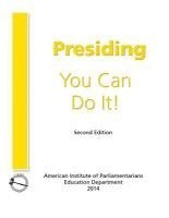 bokomslag Presiding: You Can Do It!