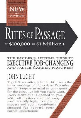 John Lucht - Rites of Passage at $100,000 to $1,000,000+, Häftad