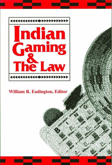 bokomslag Indian Gaming & The Law