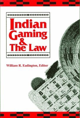 Indian Gaming & The Law 1