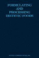 Formulating and Processing Dietetic Foods 1