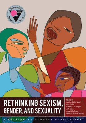 Rethinking Sexism, Gender, and Sexuality 1