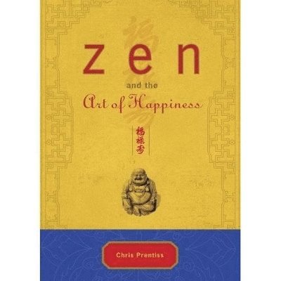 ZEN and the Art of Happiness 1