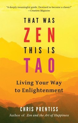 bokomslag That Was ZEN, This is Tao