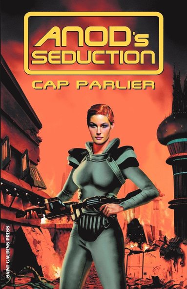 Cap Parlier - Anod's Seduction, Häftad