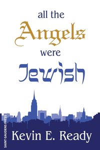 bokomslag All the Angels were Jewish