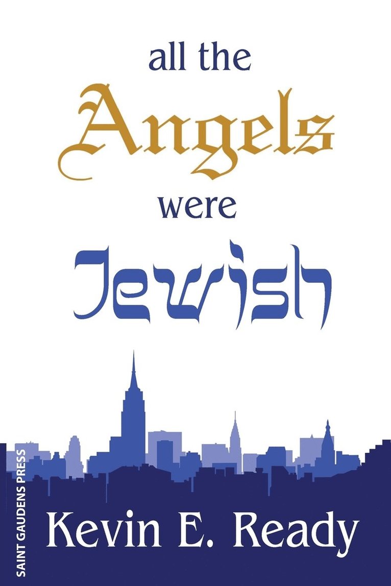 All the Angels were Jewish 1