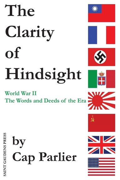 Cap Parlier - Clarity of Hindsight, Inbunden