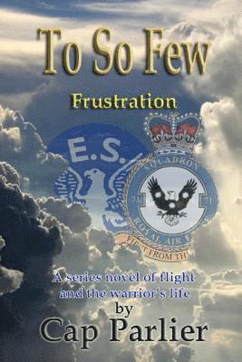 Cap Parlier - To So Few - Frustration, Häftad