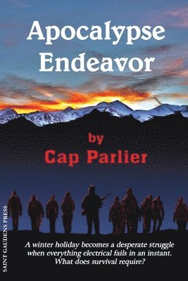 Cap Parlier - Apocalypse Endeavor, Häftad