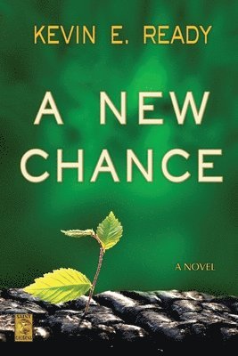 Kevin E Ready - New Chance, Häftad