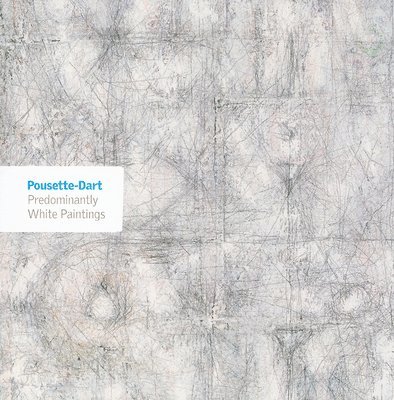 Pousette-Dart: Predominantly White Paintings 1