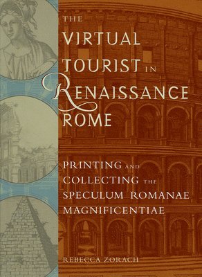 The Virtual Tourist in Renaissance Rome 1