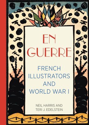 Neil Harris, Teri J. Edelstein - En Guerre, Inbunden