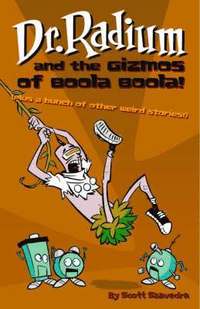 bokomslag Dr. Radium And The Gizmos Of Boola Boola! Volume 2
