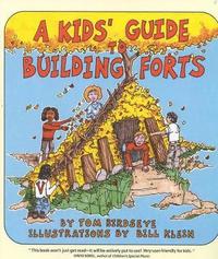 bokomslag A Kids' Guide to Building Forts