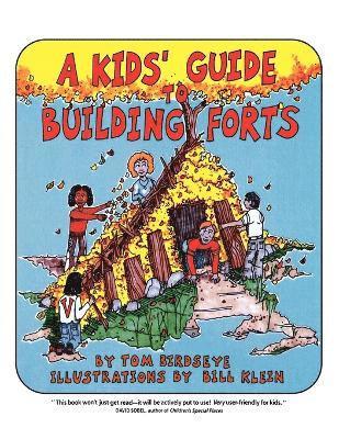 bokomslag A Kids' Guide to Building Forts