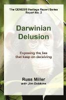 Russ Miller, Jim Dobkins - Darwinian Delusion, Häftad