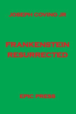 Frankenstein Resurrected