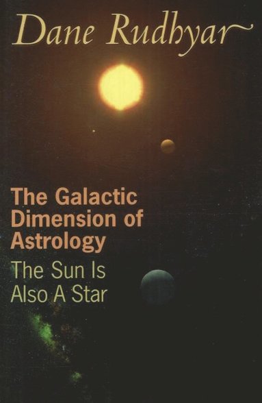 bokomslag Galactic Dimension of Astrology