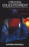 Katrina Raphaell, Raphaell - Crystal Enlightenment, Häftad