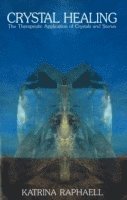 Katrina Raphaell - Crystal Healing, Häftad