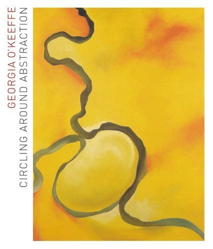 Jonathan Stuhlman, Barbara Buhler Lynes - Georgia O'keeffe: Circling Around Abstraction, Inbunden
