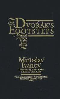 bokomslag In Dvorak's Footsteps