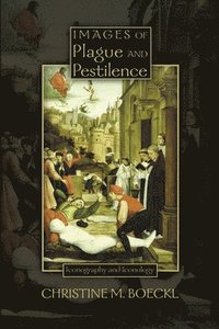 bokomslag Images of Plague and Pestilence