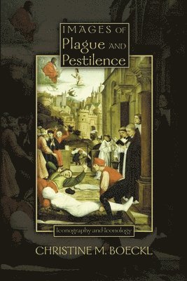 Images of Plague and Pestilence 1