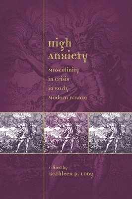 Kathleen Perry Long - High Anxiety, Inbunden