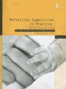 bokomslag Reflective Supervision in Practice: Stories from the Field