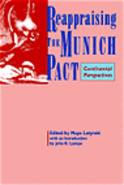 bokomslag Reappraising the Munich Pact