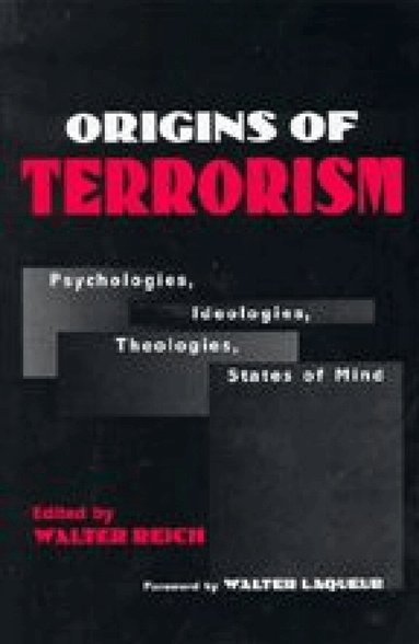 Walter Reich - Origins of Terrorism, Häftad